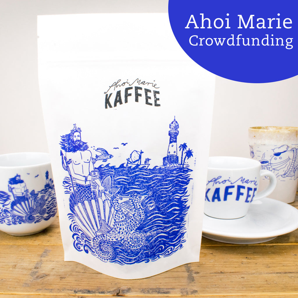 ⛵ AHOI MARIE röstet Kaffee - Große Crowdfunding Aktion
